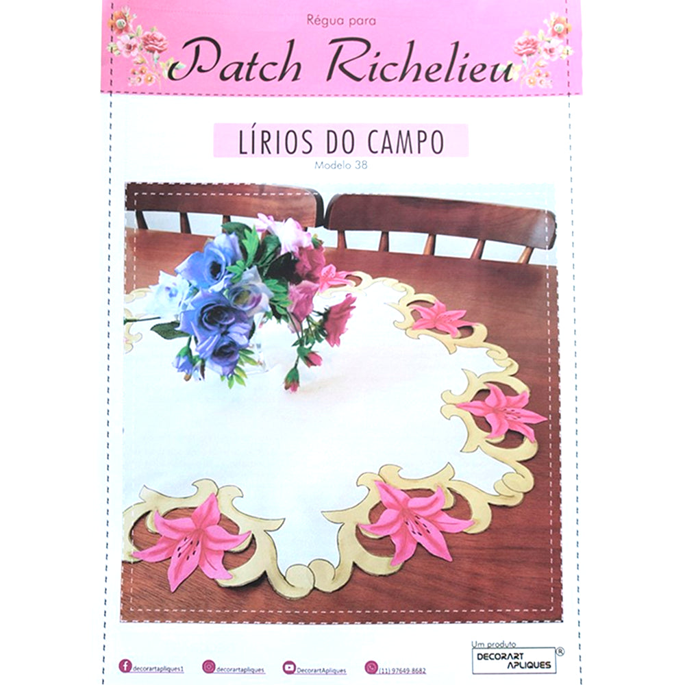 Régua para Patch Richelieu Márcia Caires - Lírios do Campo - Modelo 38 - African Artesanato