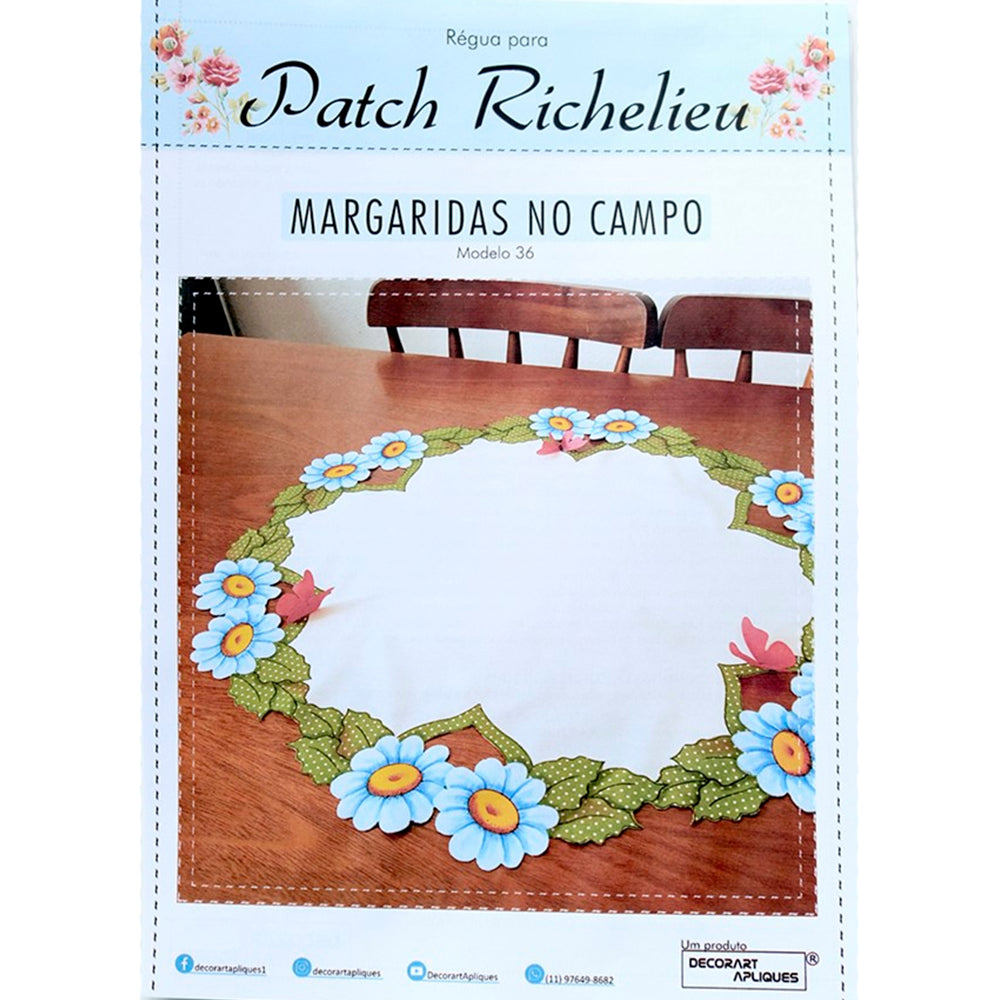Régua para Patch Richelieu Márcia Caires - Margaridas no Campo - Modelo 36 - African Artesanato